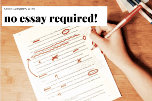 No essay scholarships for 2022