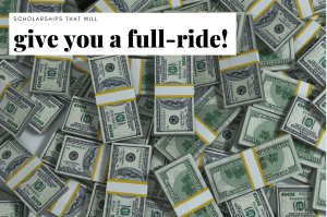 Full ride scholarships