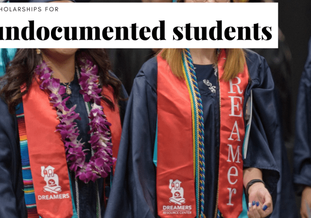 Scholarships for Undocumented Students