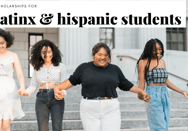 Hispanic & Latinx scholarships
